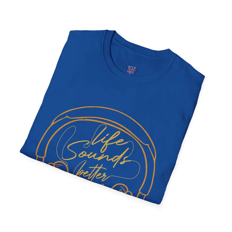 Life Sounds Better With Music Headphones Graphic Tee - Bold Printed Tees
