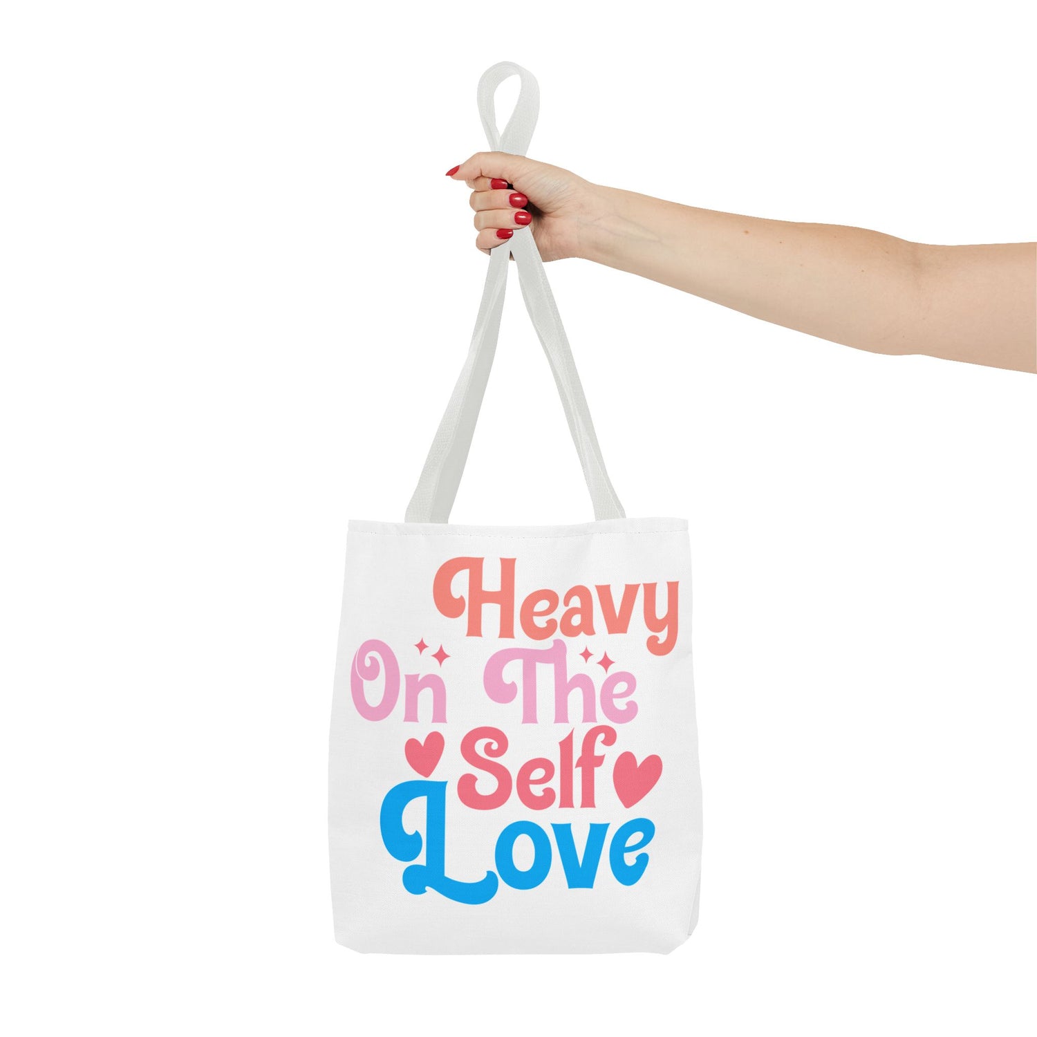 Tote Bag “Heavy On The Self Love" - Bold Printed Tees