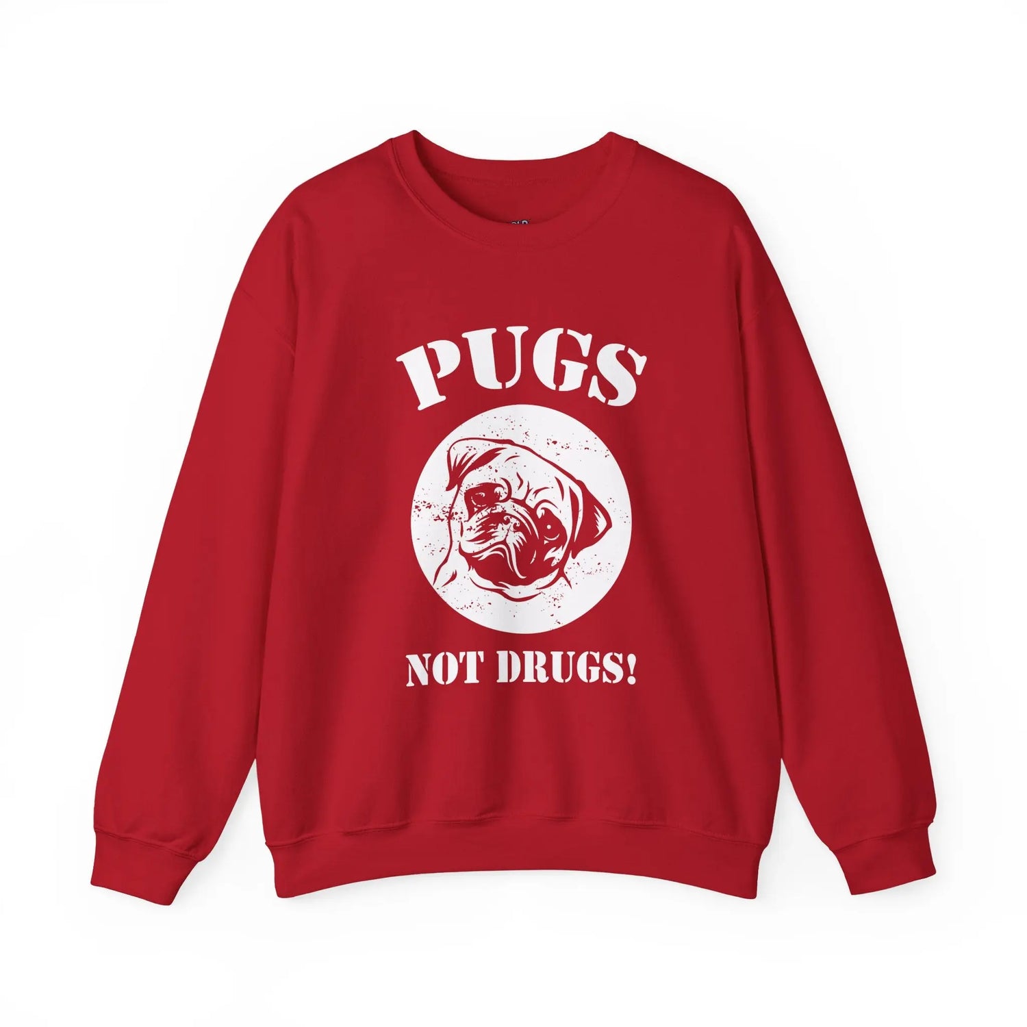 Pugs Not Drugs Sweatshirt Funny Dog Lover Crewneck, Cute Pug Graphic Pullover, Unisex Heavy Blend Sweater - Bold Printed Tees