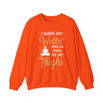 Funny Thick Thighs Wallet Sweatshirt, Cozy Casual Wear, Humor, Unisex Crewneck