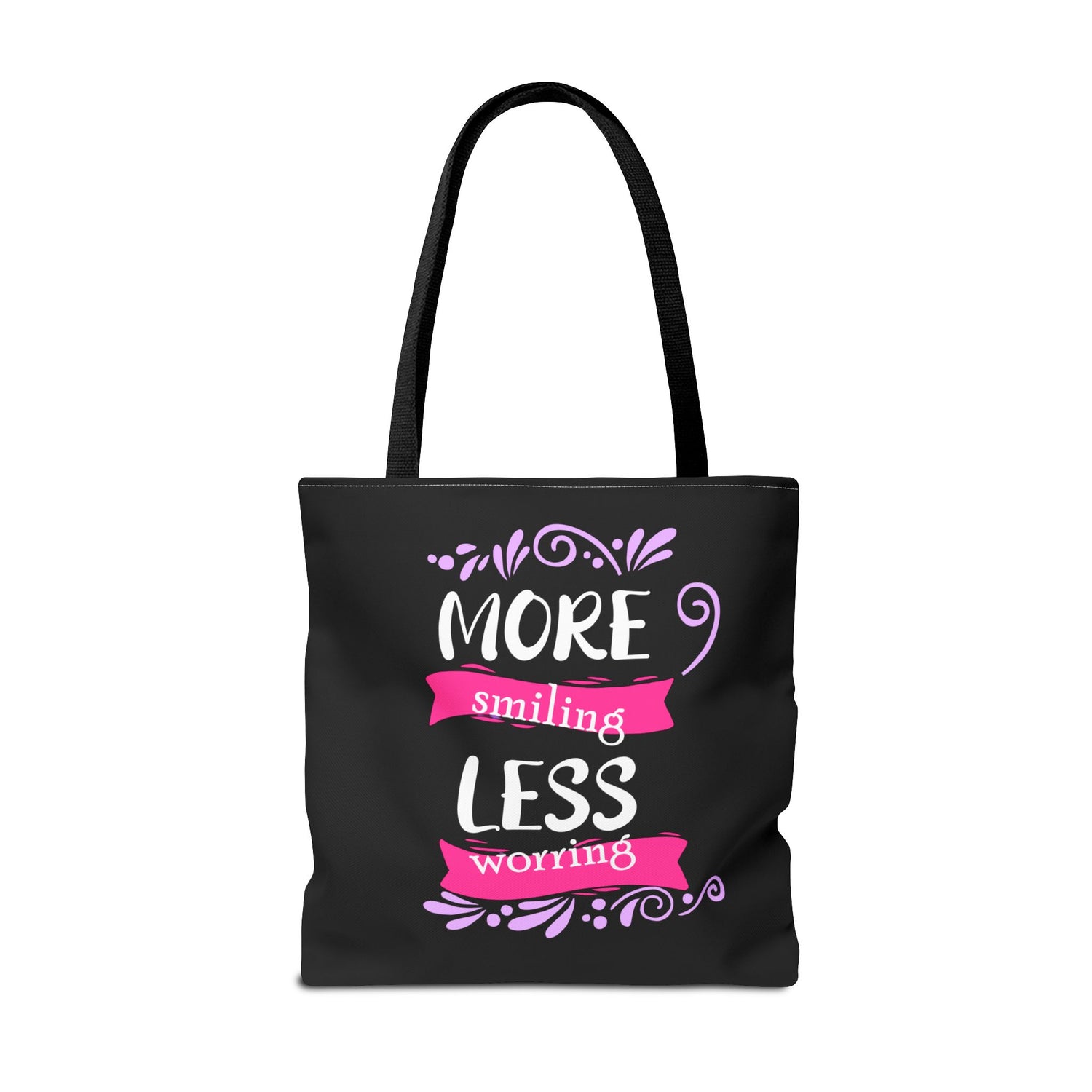 More Smiling Less Worrying Tote Bag - Bold Printed Tees