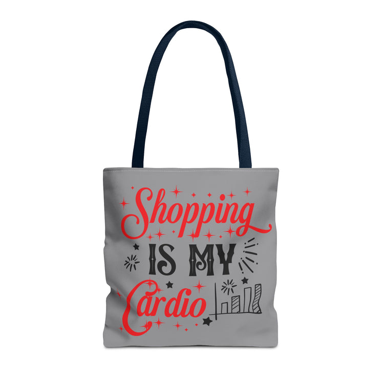 Shopping Is My Cardio Tote Bag - Bold Printed Tees