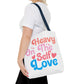 Tote Bag “Heavy On The Self Love" - Bold Printed Tees