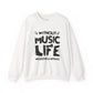 Without Music Life Would Be a Mistake Sweatshirt Music Lover Crewneck Pullover - Bold Printed Tees