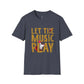 Let the Music Play T-Shirt Unisex Music Lover Tee, Concert Outfit, Casual Graphic Shirt - Bold Printed Tees