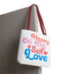Tote Bag “Heavy On The Self Love" - Bold Printed Tees