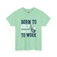 Born to Golf Forced to Work Funny Golf T-Shirt - Bold Printed Tees