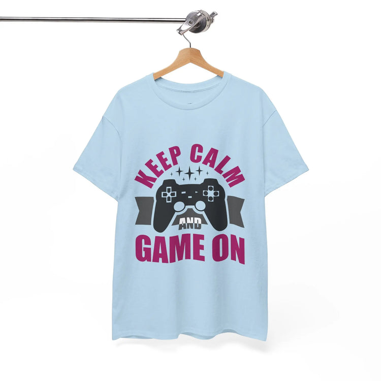 Keep Calm and Game On T-Shirt Funny Gamer Tee, Casual Gaming Graphic Shirt - Bold Printed Tees