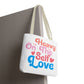 Tote Bag “Heavy On The Self Love" - Bold Printed Tees