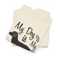 My Dog Is My Doorbell Shirt Funny Dog Lover T Shirt Pet Owner - Bold Printed Tees