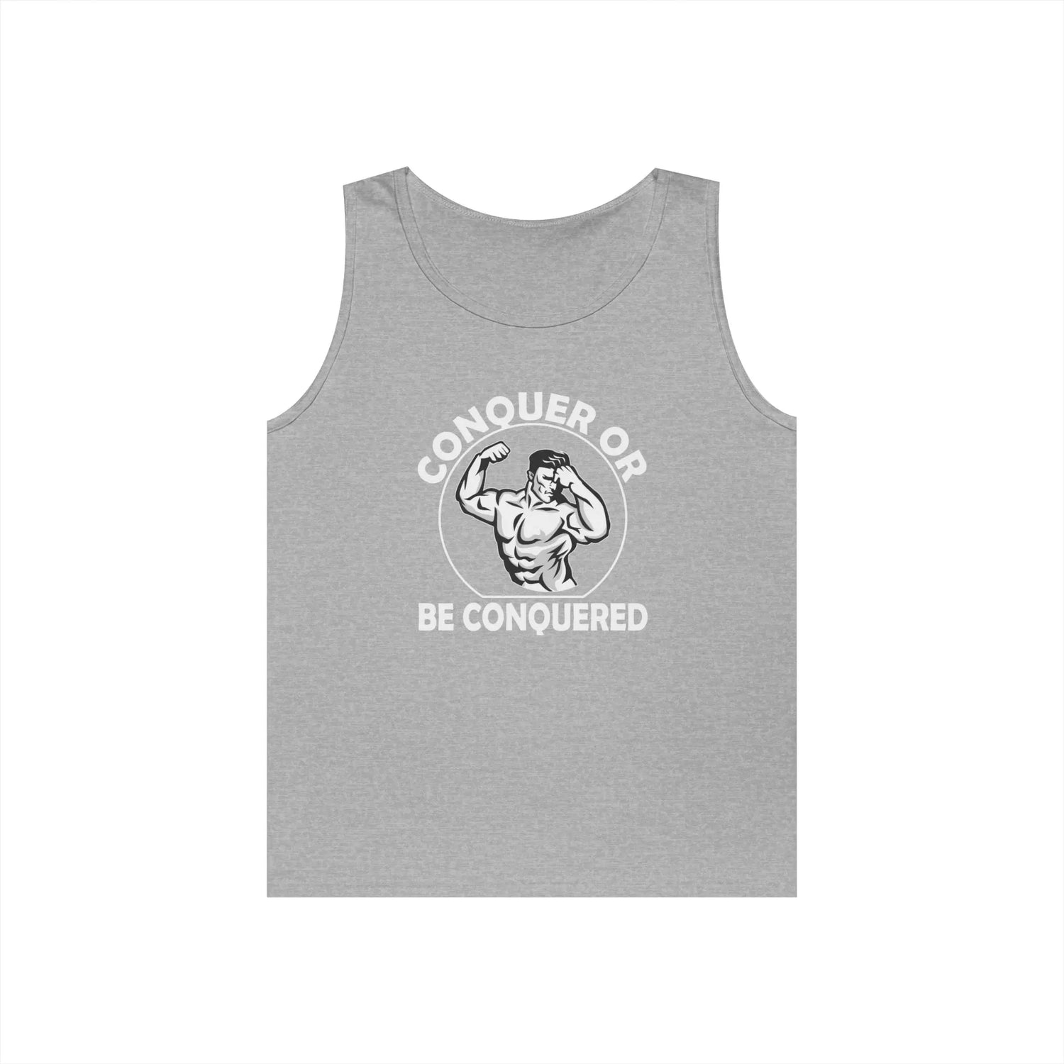 Conquer or Be Conquered Gym Tank Top | Motivational Workout Muscle Shirt - Bold Printed Tees