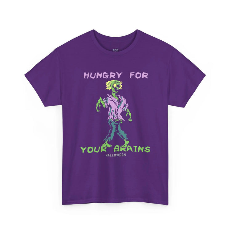 Hungry For Your Brains – Funny Zombie Halloween Shirt for Spooky Season - Bold Printed Tees