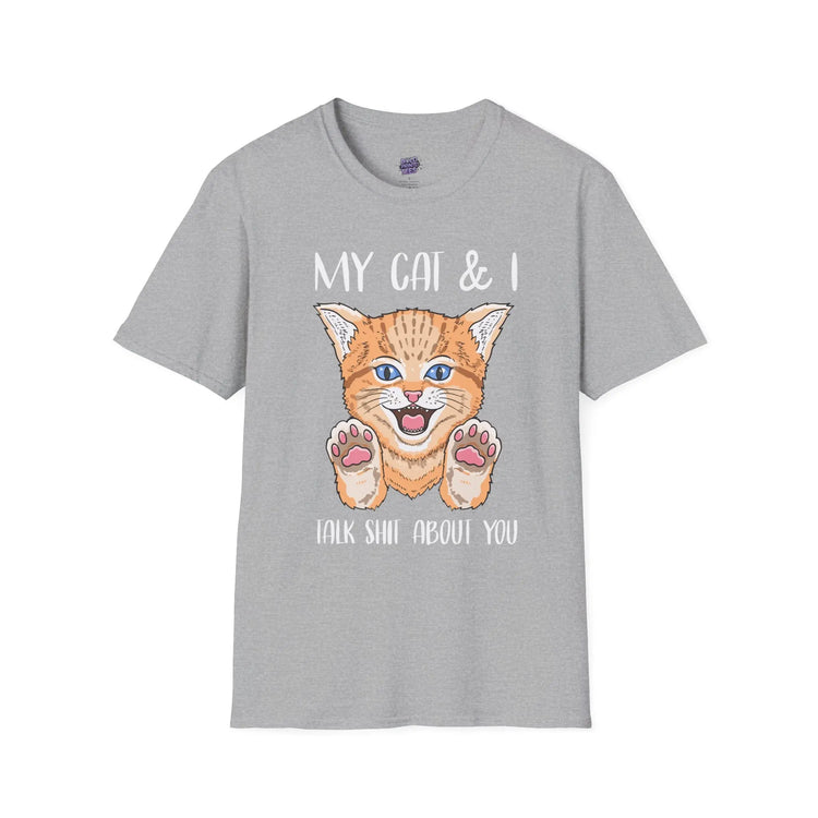 My Cat & I Talk Shit About You T-Shirt Funny Cat Lover Gift, Pet Parent Humor Tee - Bold Printed Tees