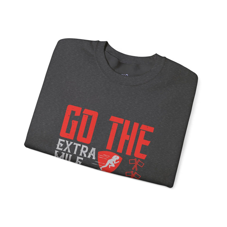 Motivational Crewneck Sweatshirt Go the Extra Mile, It’s Never Crowded - Bold Printed Tees
