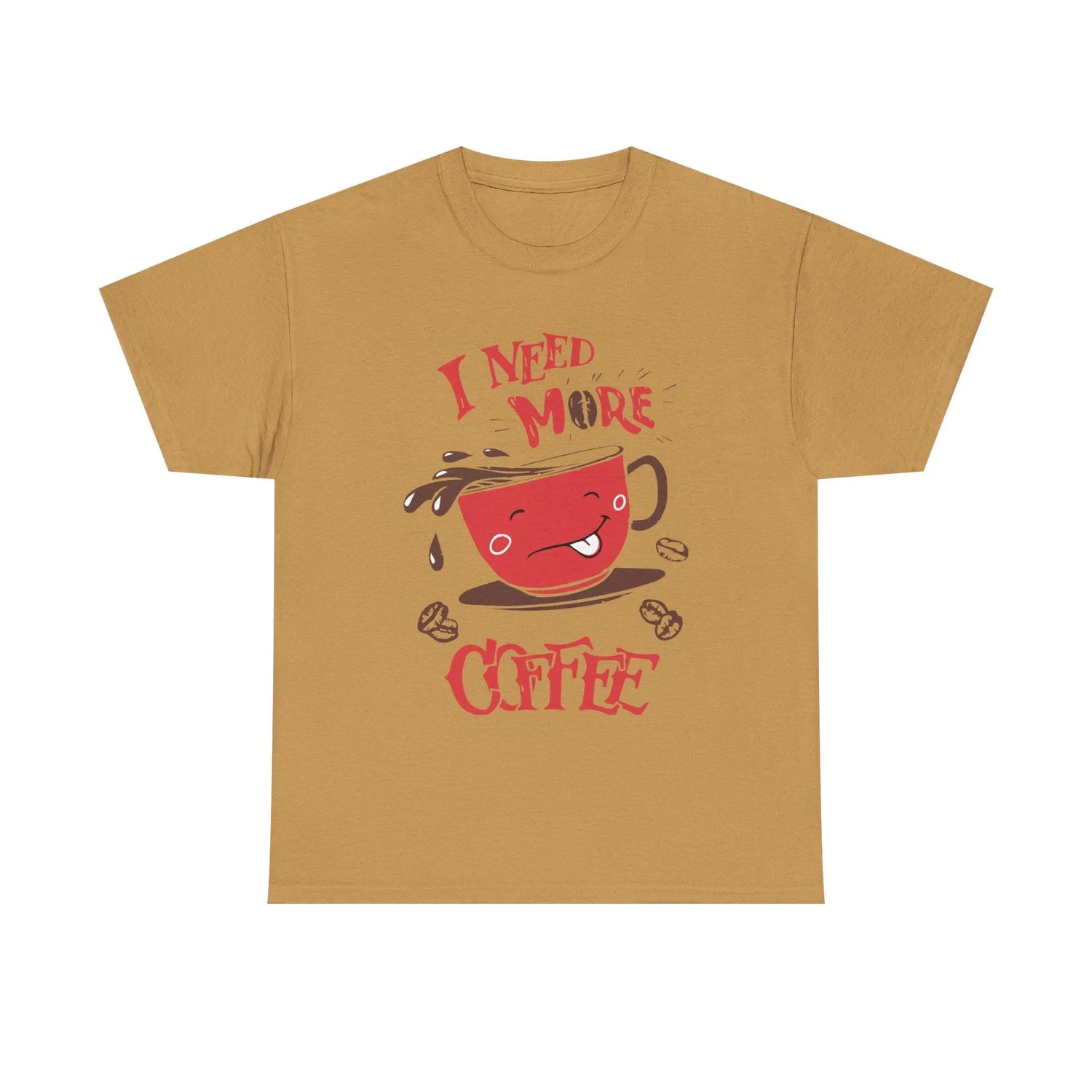 I Need More Coffee T-Shirt Funny Caffeine Lover Graphic Tee - Bold Printed Tees