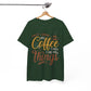 First I Drink Coffee Then I Do My Things Shirt Coffee Lover Unisex Heavy Cotton Tee - Bold Printed Tees