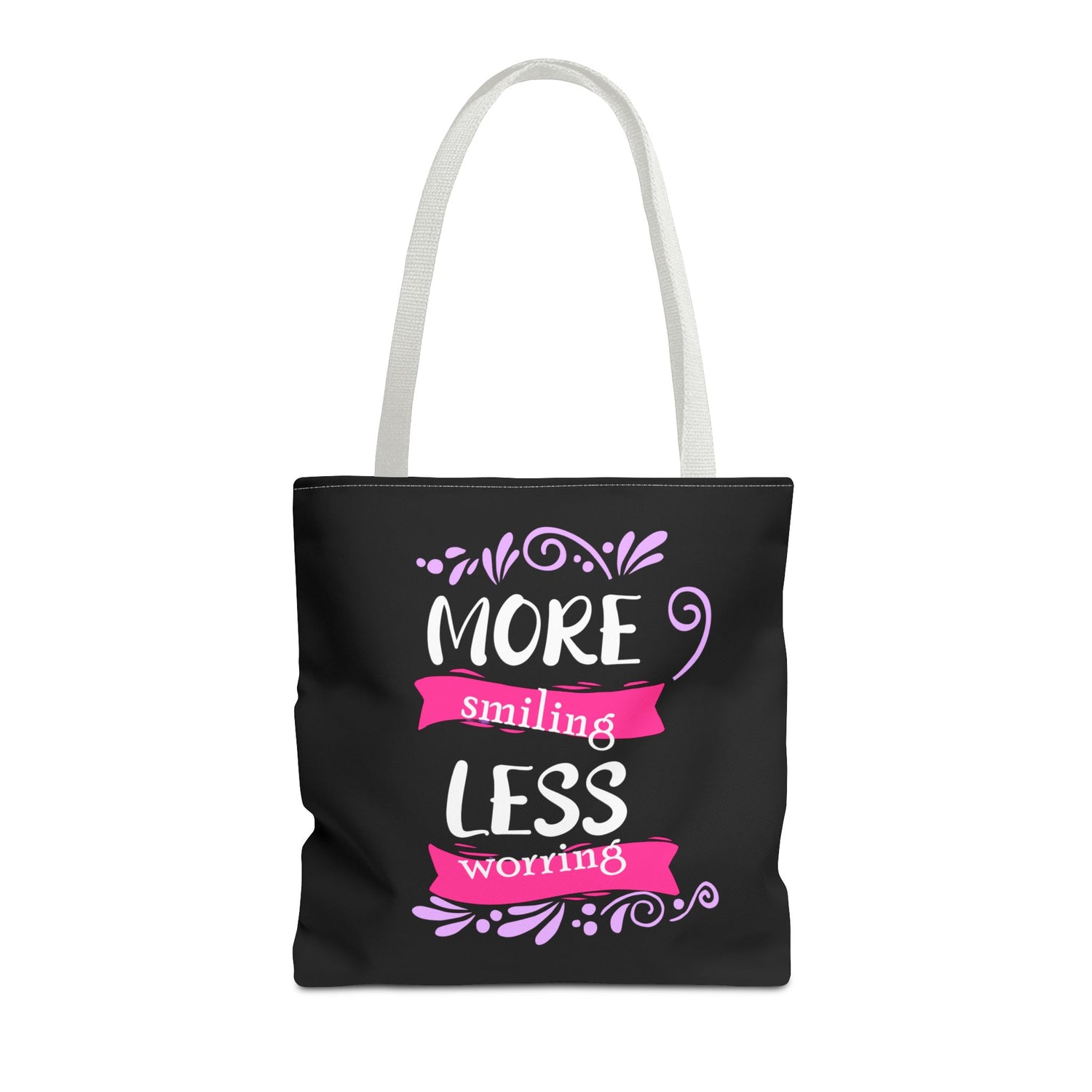 More Smiling Less Worrying Tote Bag - Bold Printed Tees