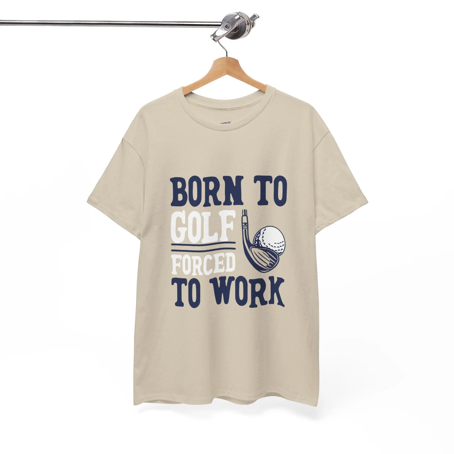 Born to Golf Forced to Work Funny Golf T-Shirt - Bold Printed Tees