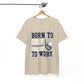 Born to Golf Forced to Work Funny Golf T-Shirt - Bold Printed Tees