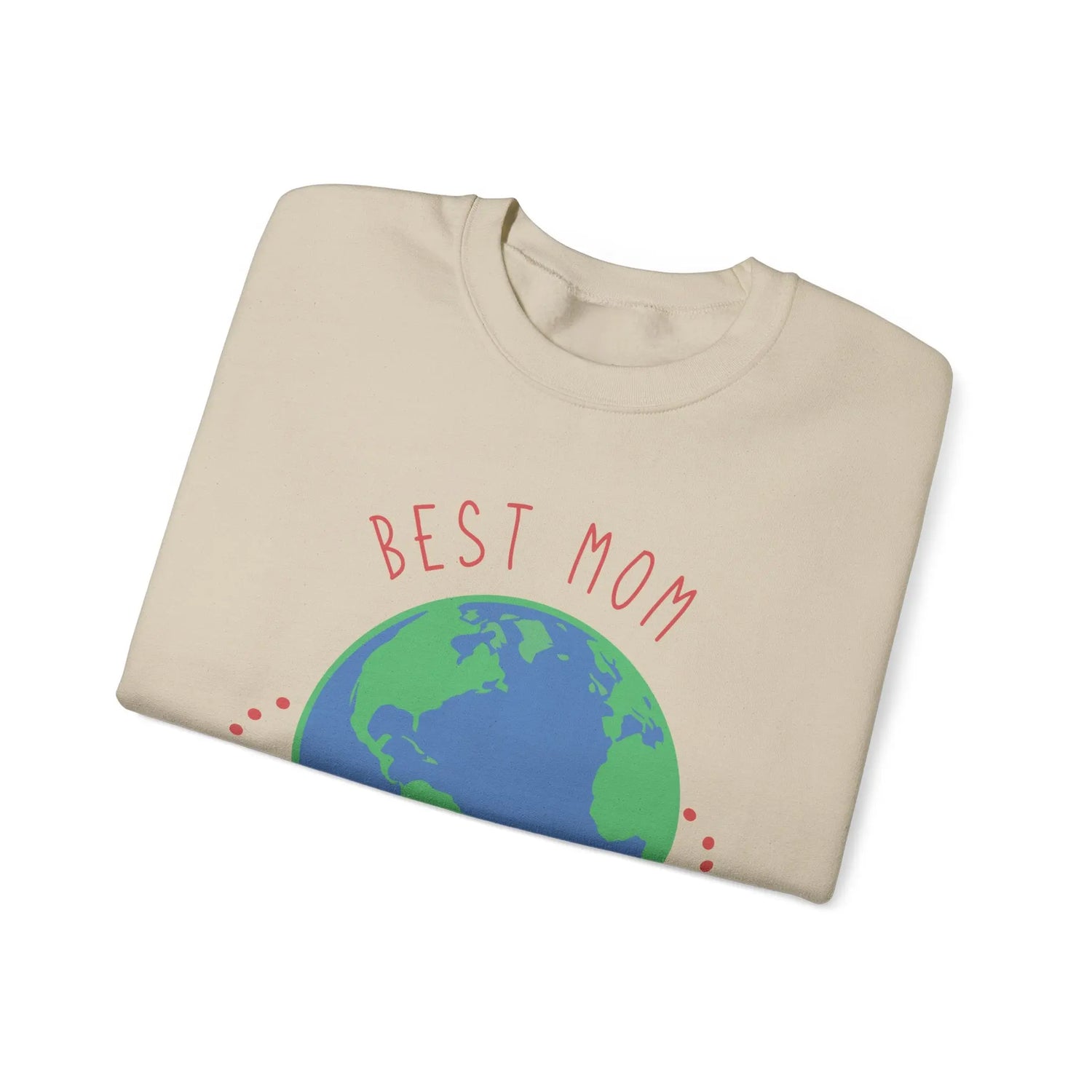 Best Mom in the World Crewneck Sweatshirt Cozy Mother’s Gift, Heartfelt Globe Design - Bold Printed Tees