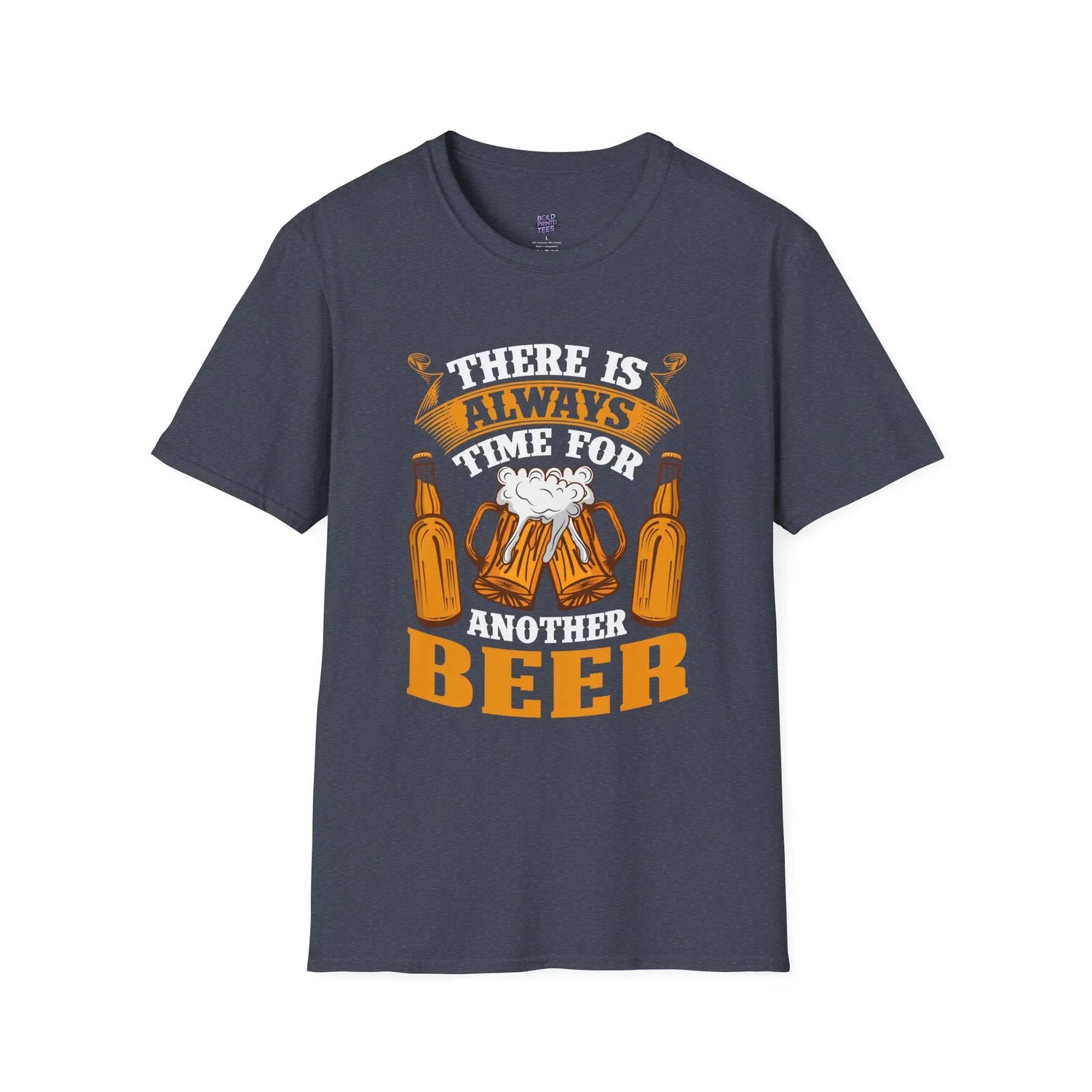 Always Time for Another Beer T-Shirt Funny Drinking Party Bar Tee Printify