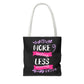 More Smiling Less Worrying Tote Bag - Bold Printed Tees