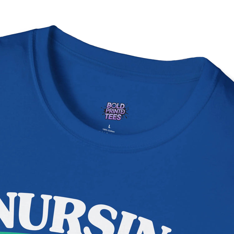Nursing Student Motivation T-Shirt , Studying Inspiration Shirt, Gift for Nursing School - Bold Printed Tees