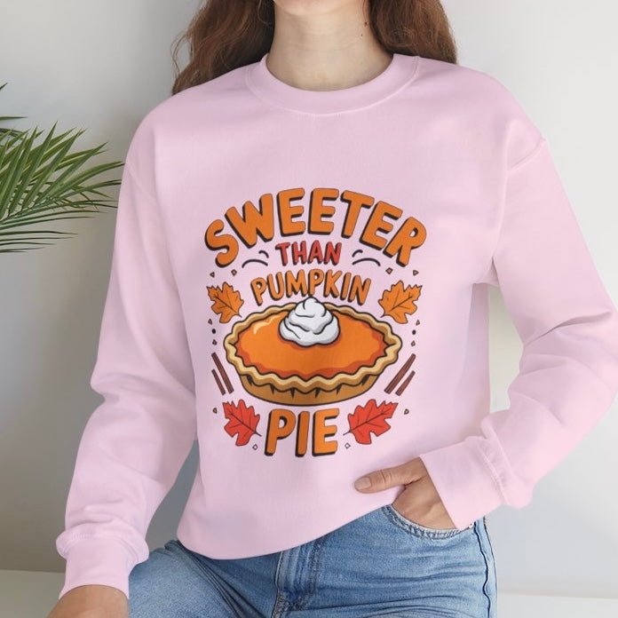 Sweeter Than Pumpkin Pie Crewneck Thanksgiving Holiday Crewneck Sweatshirt - Bold Printed Tees