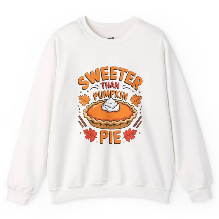 Sweeter Than Pumpkin Pie Crewneck Thanksgiving Holiday Crewneck Sweatshirt - Bold Printed Tees