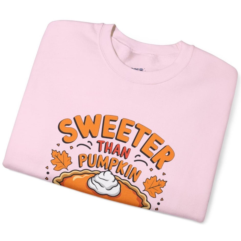 Sweeter Than Pumpkin Pie Crewneck Thanksgiving Holiday Crewneck Sweatshirt - Bold Printed Tees