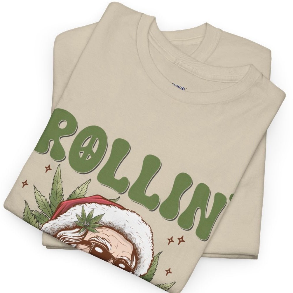 Rollin’ Into The Holidays Santa T-Shirt Christmas Stoner Graphic Tee - Bold Printed Tees