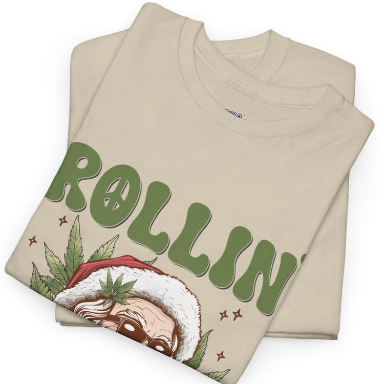 Rollin’ Into The Holidays Santa T-Shirt Christmas Stoner Graphic Tee - Bold Printed Tees