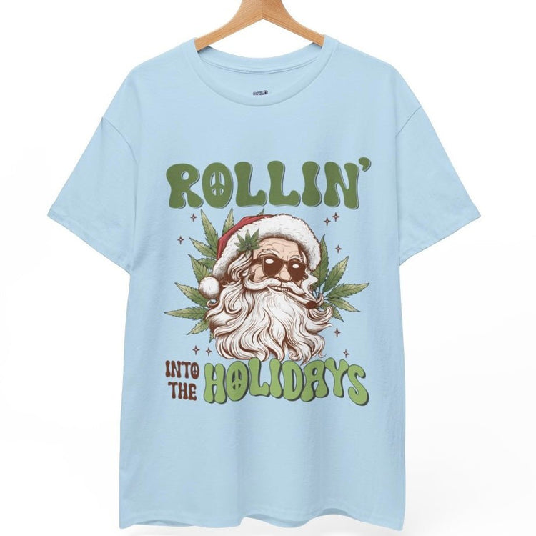 Rollin’ Into The Holidays Santa T-Shirt Christmas Stoner Graphic Tee - Bold Printed Tees