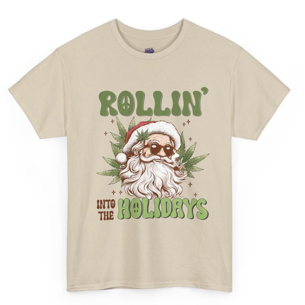 Rollin’ Into The Holidays Santa T-Shirt Christmas Stoner Graphic Tee - Bold Printed Tees