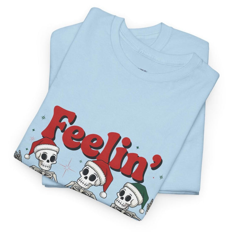 Feelin’ Jolly Skeleton Holiday Christmas Themed T-Shirt - Bold Printed Tees