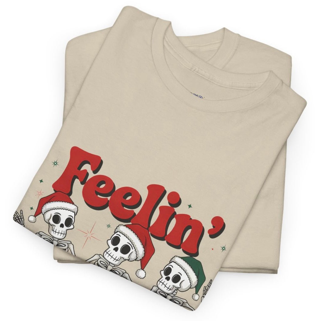Feelin’ Jolly Skeleton Holiday Christmas Themed T-Shirt - Bold Printed Tees
