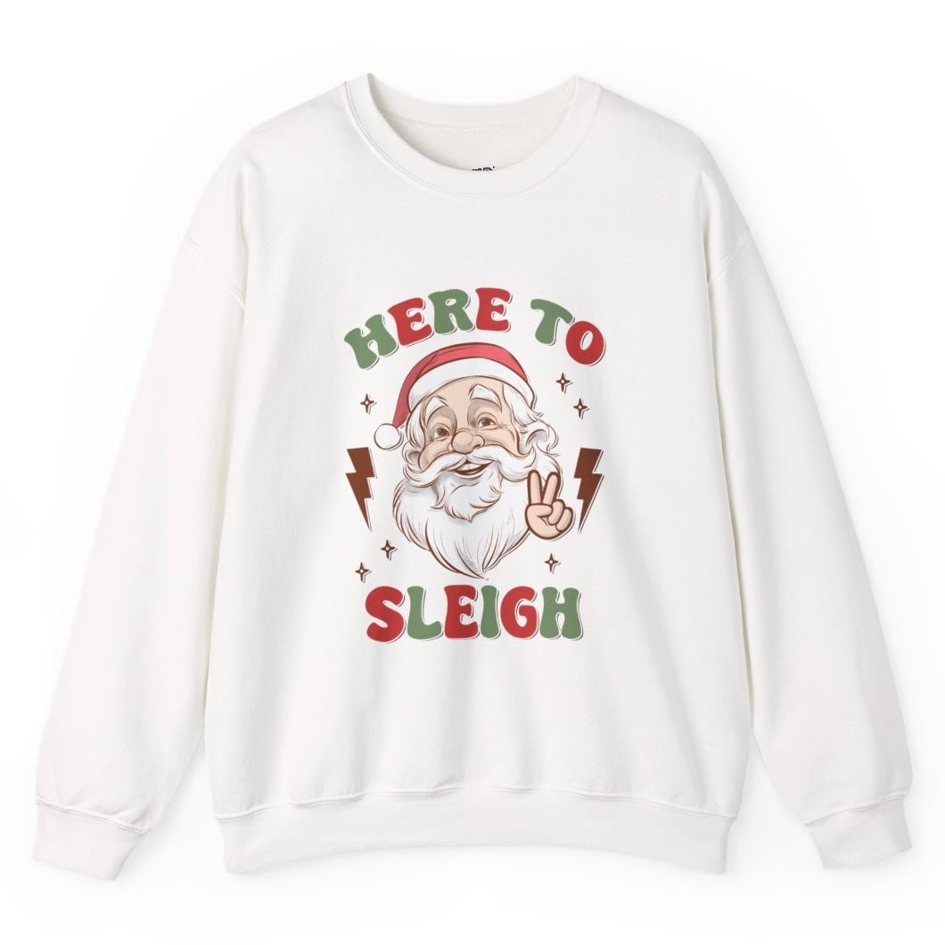 Here To Sleigh Santa Funny Chill Holiday Crewneck Sweatshirt - Bold Printed Tees