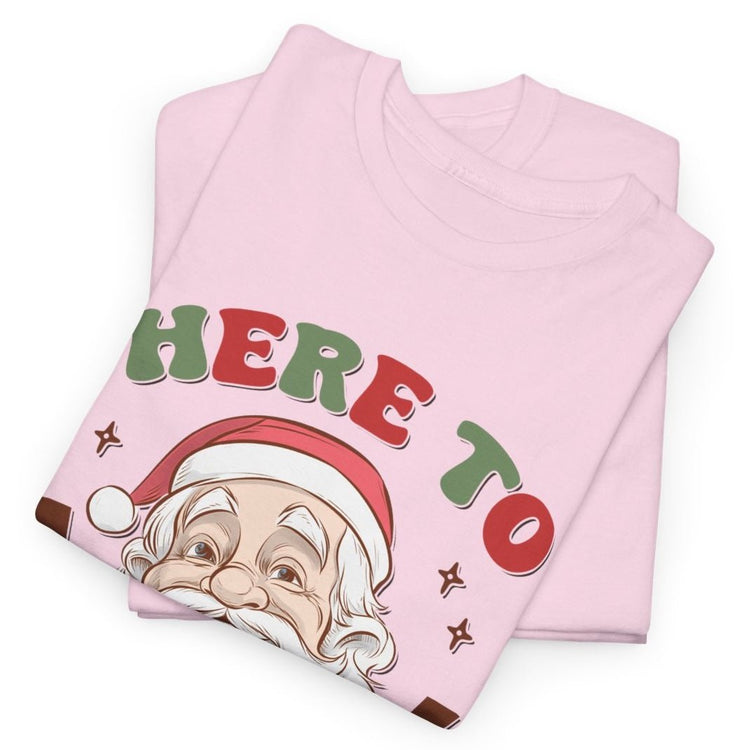 Here To Sleigh Santa Holiday Funny Chill T-Shirt - Bold Printed Tees