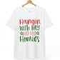 Hangin’ with My Ho Ho Homies Christmas T-Shirt Holiday Graphic Tee - Bold Printed Tees
