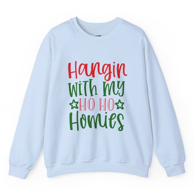 Hangin’ With My Ho Ho Homies Christmas Holiday Crewneck Sweatshirt - Bold Printed Tees