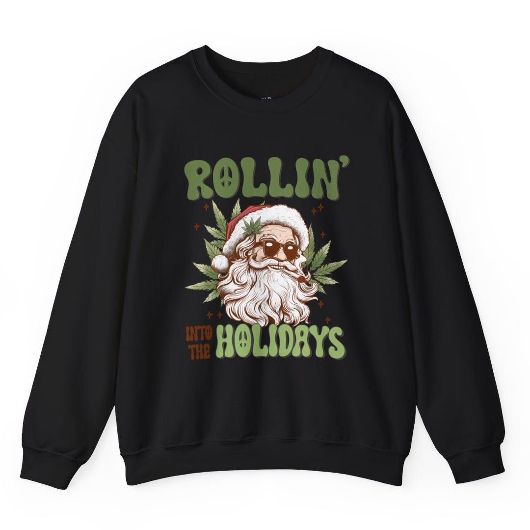 Rollin Into The Holidays Funny Stoner Santa Christmas Sweatshirt - Bold Printed Tees