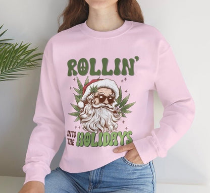 Rollin Into The Holidays Funny Stoner Santa Christmas Sweatshirt - Bold Printed Tees