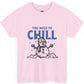 You Need To Chill Snowman Winter Holiday Graphic T-Shirt - Bold Printed Tees