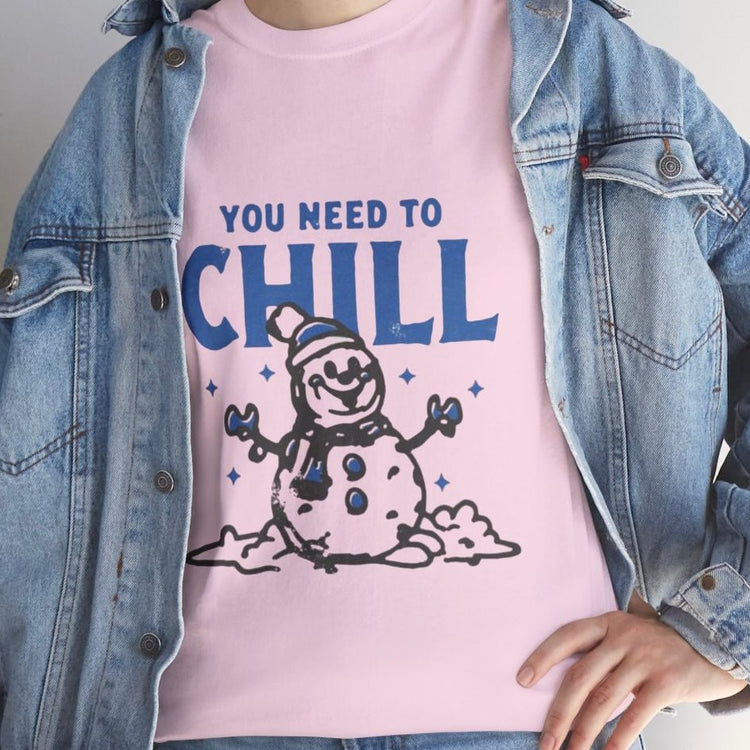 You Need To Chill Snowman Winter Holiday Graphic T-Shirt - Bold Printed Tees