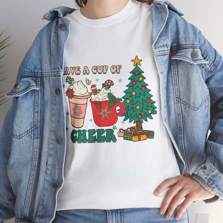 Have a Cup of Cheer Christmas Holiday Shirt - Bold Printed Tees