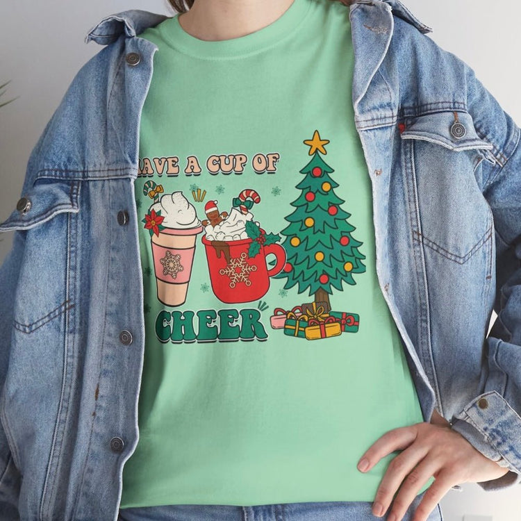 Have a Cup of Cheer Christmas Holiday Shirt - Bold Printed Tees