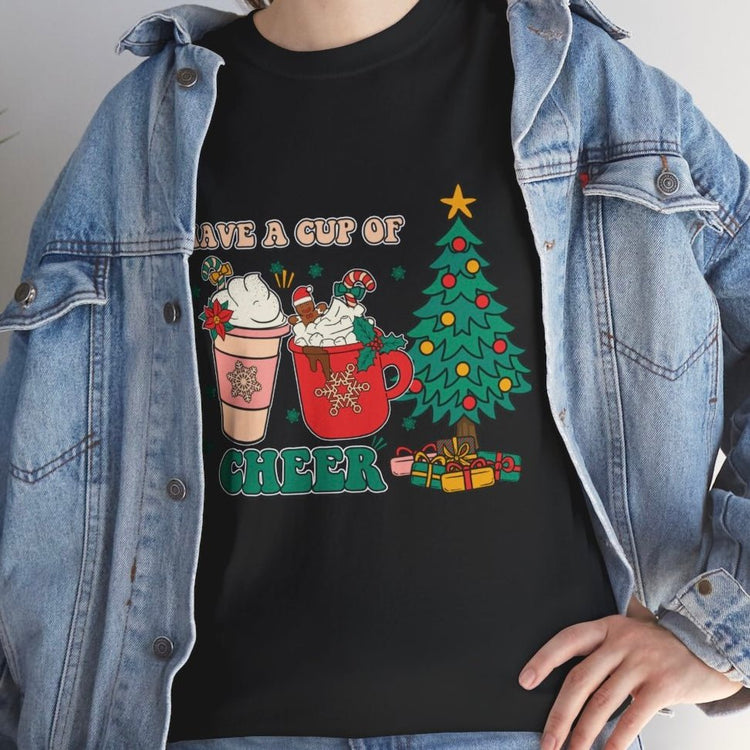 Have a Cup of Cheer Christmas Holiday Shirt - Bold Printed Tees