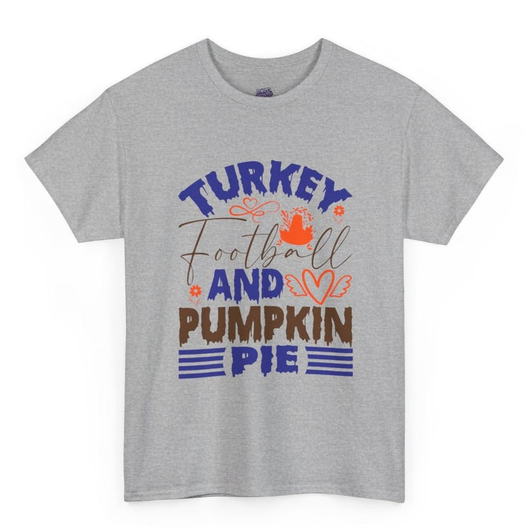 Turkey Football and Pumpkin Pie Thanksgiving Holiday Shirt - Bold Printed Tees