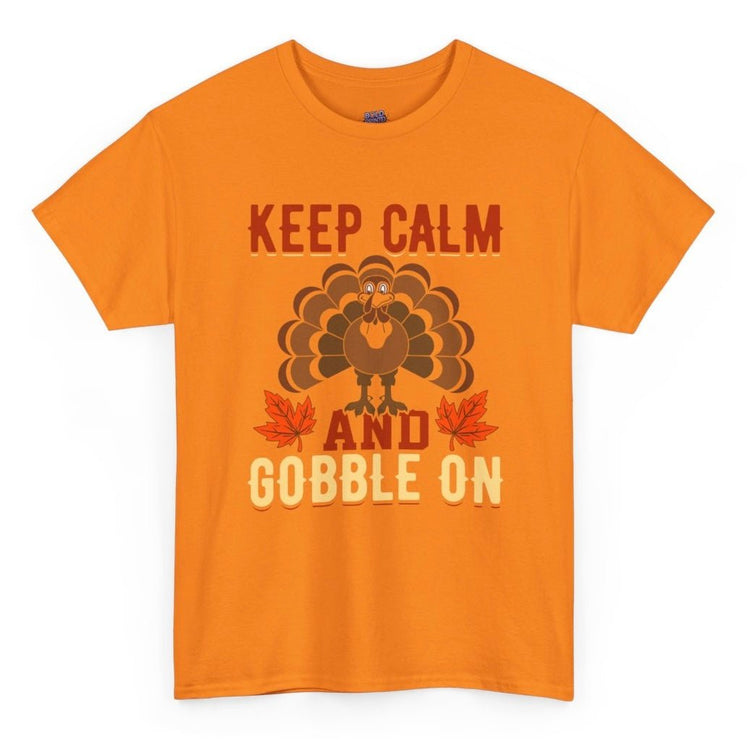 Keep Calm and Gobble On Holiday Thanksgiving T-Shirt - Bold Printed Tees