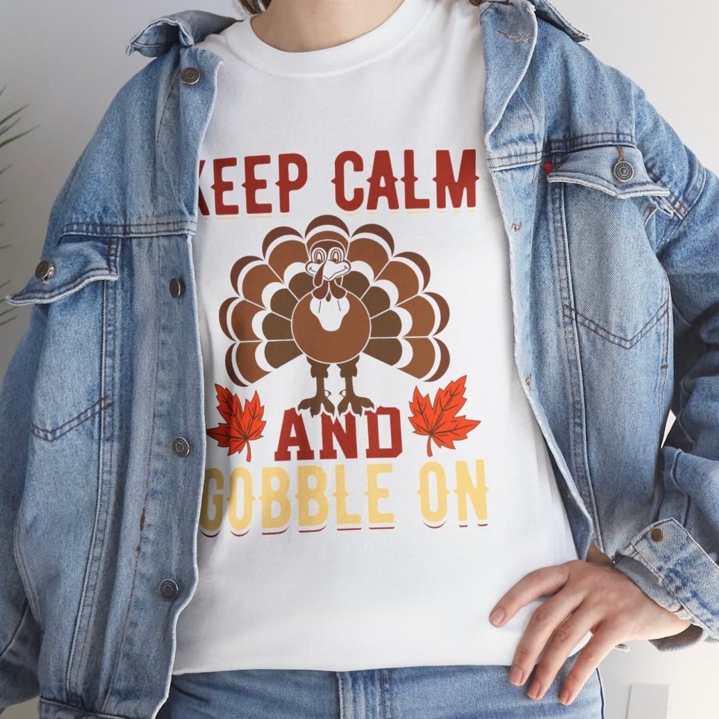 Keep Calm and Gobble On Holiday Thanksgiving T-Shirt - Bold Printed Tees